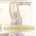 Sleep & Recharge